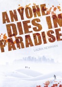 Cover-Bild zum Titel 'Anyone Dies in Paradise' von 'Laura Newman'