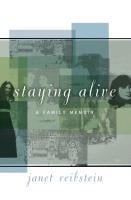 Staying Alive - Janet Reibstein