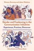Cover-Bild zum Titel 'Gender and Freelancing in the Communication Industries' von ''