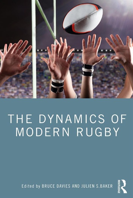 The Dynamics of Modern Rugby - 