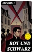 Cover-Bild zum Titel 'Rot und Schwarz' von 'Stendhal'