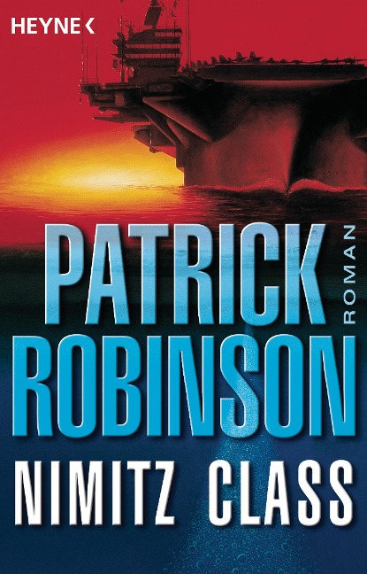 Nimitz Class - Patrick Robinson