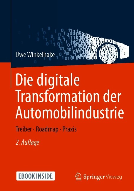 Die digitale Transformation der Automobilindustrie - Uwe Winkelhake