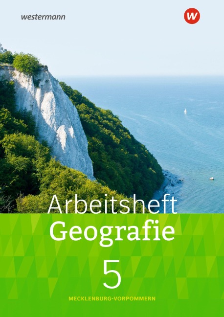 Heimat und Welt. Arbeitsheft Geografie 5. Für Mecklenburg-Vorpommern - 