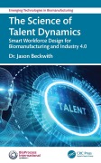 Cover-Bild zum Titel 'The Science of Talent Dynamics' von 'Jason Beckwith'