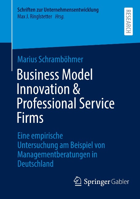 Business Model Innovation & Professional Service Firms - Marius Schramböhmer