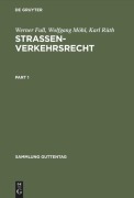 Cover-Bild zum Titel 'Strassenverkehrsrecht' von 'Werner Full, Karl Rüth, Wolfgang Möhl'