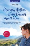 Cover-Bild zum Titel 'Über den Wolken ist der Himmel immer blau' von 'Bruce Kirkby'