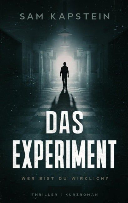 Das Experiment - Sam Kapstein