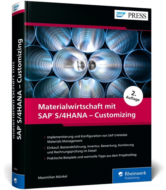 Materialwirtschaft mit SAP S/4HANA - Customizing - Maximilian Münkel