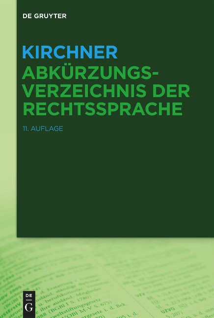 Kirchner - Abkürzungsverzeichnis der Rechtssprache - 