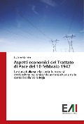 Cover-Bild zum Titel 'Aspetti economici del Trattato di Pace del 10 febbraio 1947' von 'Stefano Mormile'