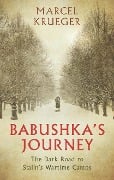 Cover-Bild zum Titel 'Babushka's Journey' von 'Marcel Krueger'