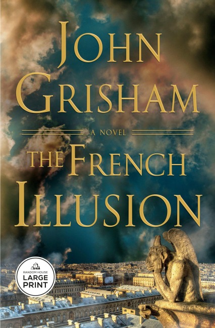 The French Illusion - John Grisham