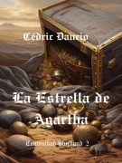 Cover-Bild zum Titel 'La Estrella de Agartha- Comunidad Bluthund 2' von 'Cèdric Daurio'