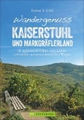 Cover-Bild zum Titel 'Wandergenuss Kaiserstuhl und Markgräflerland' von 'Rainer D. Kröll'