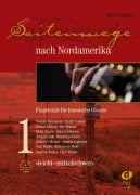 Cover-Bild zum Titel 'Saitenwege nach Nordamerika, Band 1 - leicht bis mittelschwer' von 'Michael Langer'
