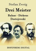 Cover-Bild zum Titel 'Drei Meister' von 'Stefan Zweig'