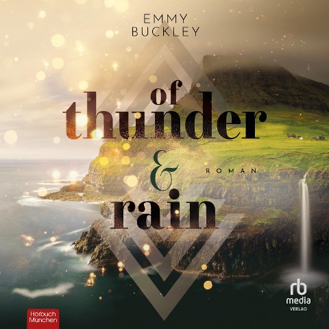 Of thunder and rain - Emmy Buckley