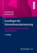 Cover-Bild zum Titel 'Grundlagen der Unternehmensbesteuerung' von 'Gerhard Kraft, Cornelia Kraft'