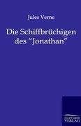 Die Schiffbrüchigen des Jonathan - Jules Verne