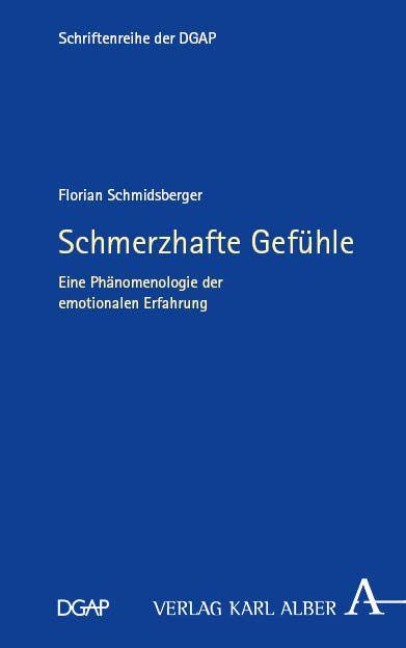 Schmerzhafte Gefühle - Florian Schmidsberger