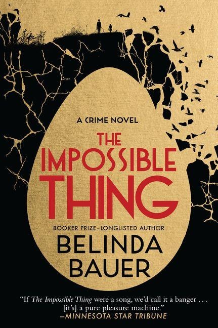The Impossible Thing - Belinda Bauer