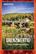 Cover-Bild zum Titel 'Grenzwertig' von 'Andreas Pittler'