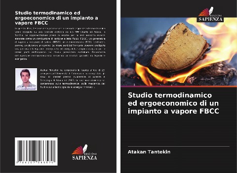 Studio termodinamico ed ergoeconomico di un impianto a vapore FBCC - Atakan Tantekin