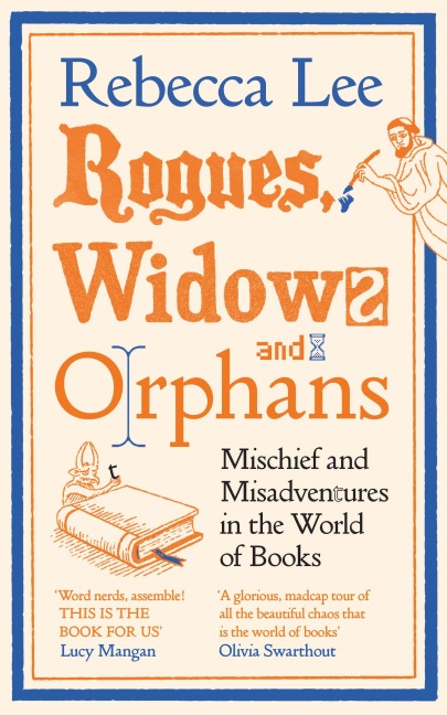 Rogues, Widows and Orphans - Rebecca Lee