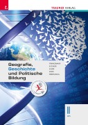 Cover-Bild zum Titel 'Geografie, Geschichte und Politische Bildung II HTL' von 'Heinz Franzmair, Michael Eigner, Michael Kurz, Armin Kvas, Rudolf Rebhandl'