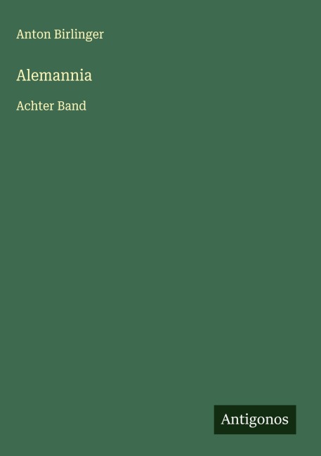 Alemannia - Anton Birlinger