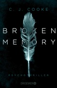 Broken Memory - C. J. Cooke