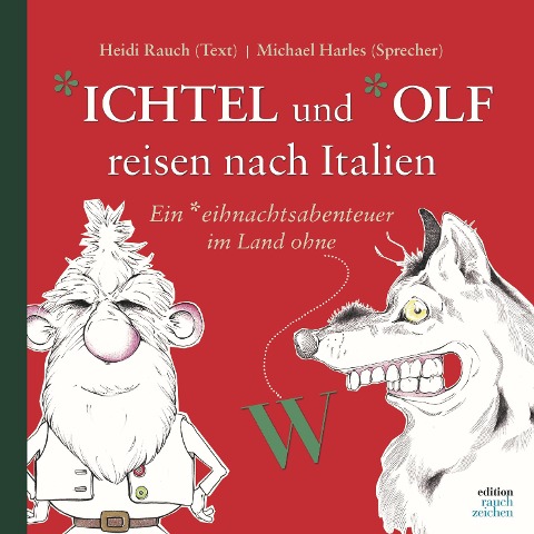 Ichtel und Olf reisen nach Italien - Heidi Rauch