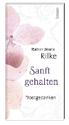 Sanft gehalten - 