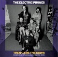 Then Came The Dawn Complete Recordings 1966-1969 - The Electric Prunes