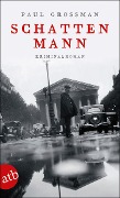 Cover-Bild zum Titel 'Schattenmann' von 'Paul Grossman'