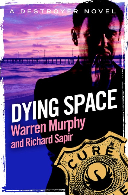 Dying Space - Warren Murphy, Richard Sapir