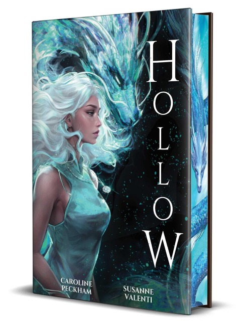 Hollow (Book 1 in the Crown of Hearts & Chaos Series) - Caroline Peckham, Susanne Valenti