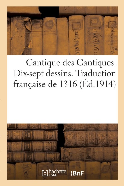 Cantique Des Cantiques. Dix-Sept Dessins de George Barbier Sur Le Cantique Des Cantiques - George Barbier