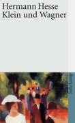 Cover-Bild zum Titel 'Klein und Wagner' von 'Hermann Hesse'