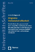 Cover-Bild zum Titel 'Originäre Verbandsstrafbarkeit' von 'Julien Schlagowski'