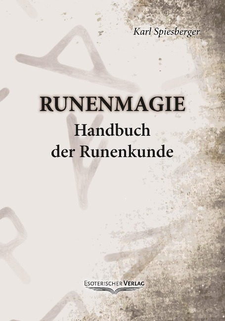 Runenmagie - Karl Spiesberger