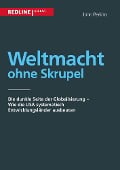 Cover-Bild zum Titel 'Weltmacht ohne Skrupel' von 'John Perkins'