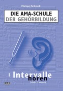 Cover-Bild zum Titel 'Die AMA-Schule der Gehörbildung/Mit CD' von 'Michael Schmoll'