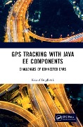 Cover-Bild zum Titel 'GPS Tracking with Java EE Components' von 'Kristof Beiglböck'