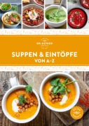 Cover-Bild zum Titel 'Suppen & Eintöpfe von A-Z' von 'Oetker Verlag'