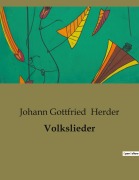 Cover-Bild zum Titel 'Volkslieder' von 'Johann Gottfried Herder'