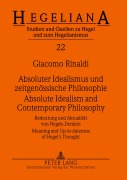 Cover-Bild zum Titel 'Absoluter Idealismus und zeitgenössische Philosophie - Absolute Idealism and Contemporary Philosophy' von 'Giacomo Rinaldi'