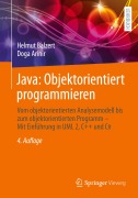 Cover-Bild zum Titel 'Java: Objektorientiert programmieren' von 'Helmut Balzert, Doga Arinir'
